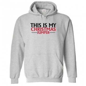 This Is My Christmas Jumper Classic Unisex Kids and Adults Pullover Hooded Sweatshirt This Is My Christmas Jumper Classic Unisex Kids and Adults Pullover Hooded Sweatshirt